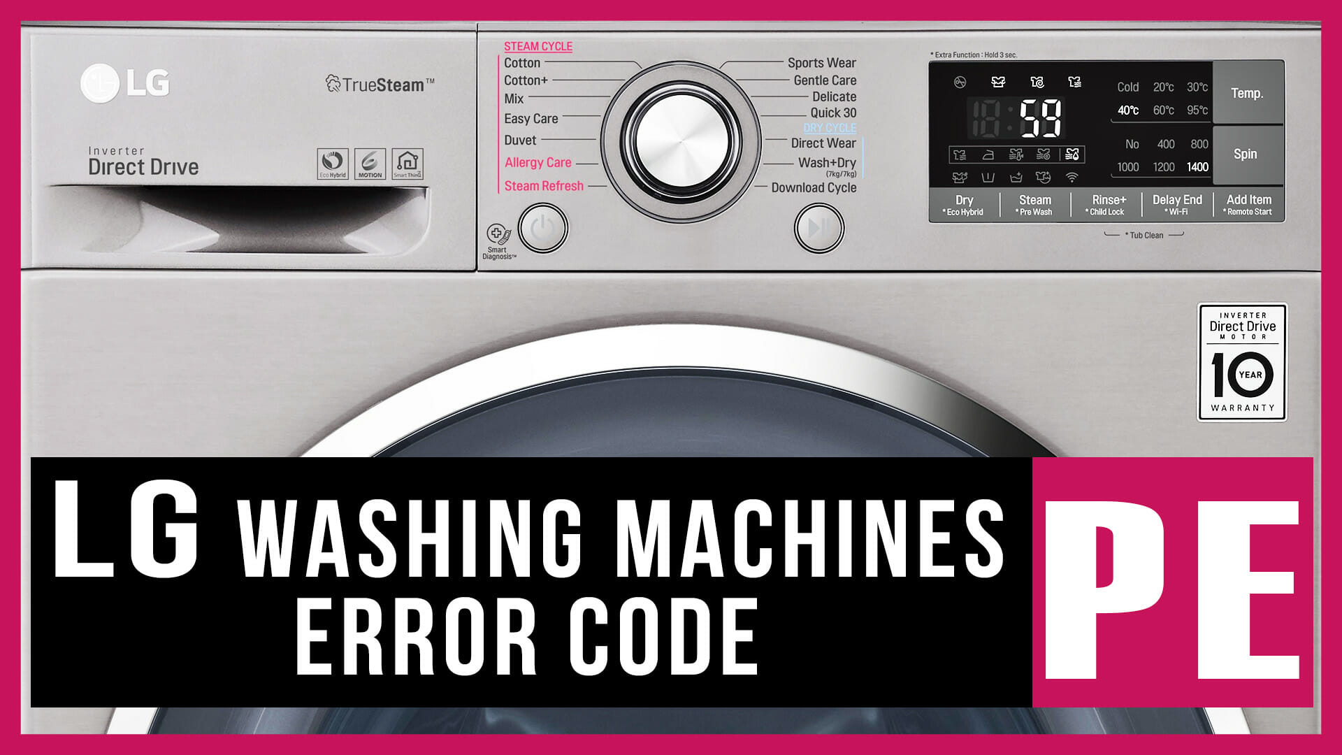 LG washer error code PE Causes, How FIX Problem