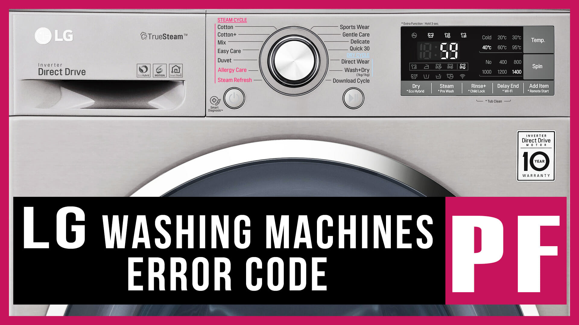 LG washer error code PF Causes, How FIX Problem