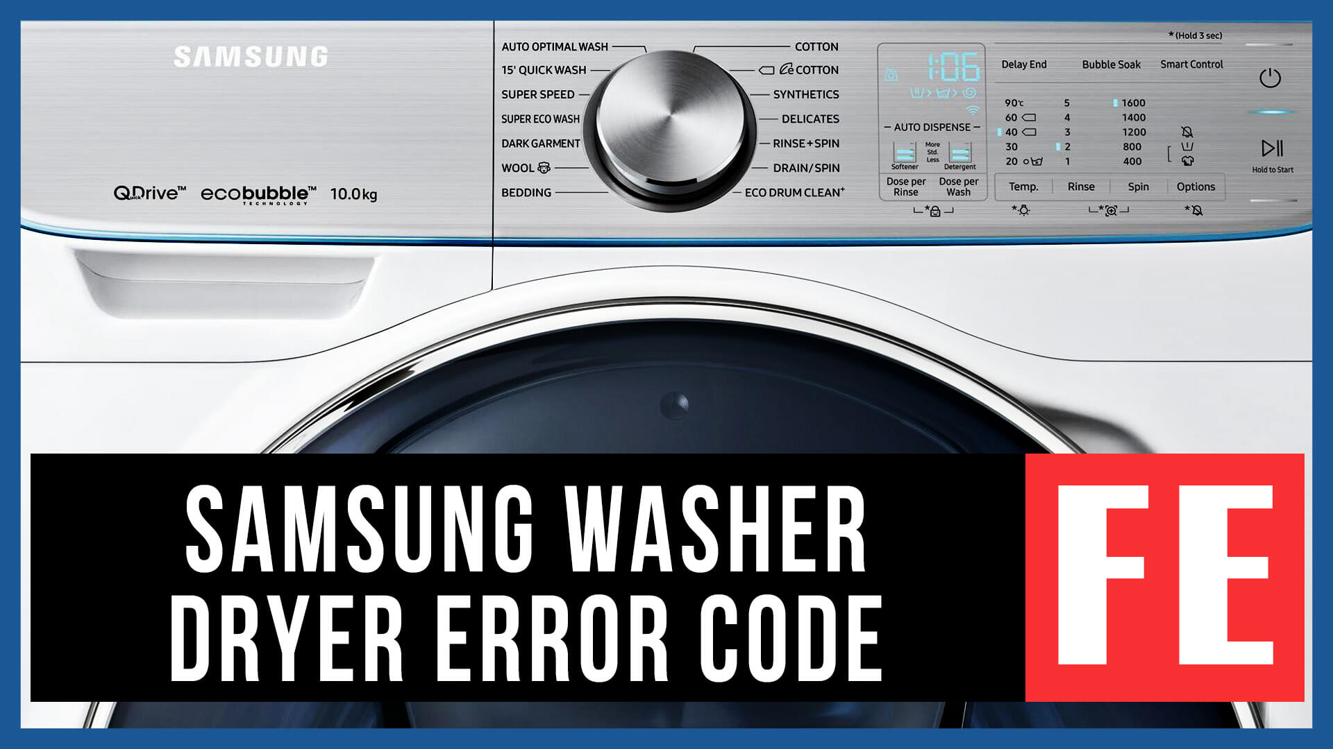 Samsung washer dryer error code FE Causes, How FIX Problem