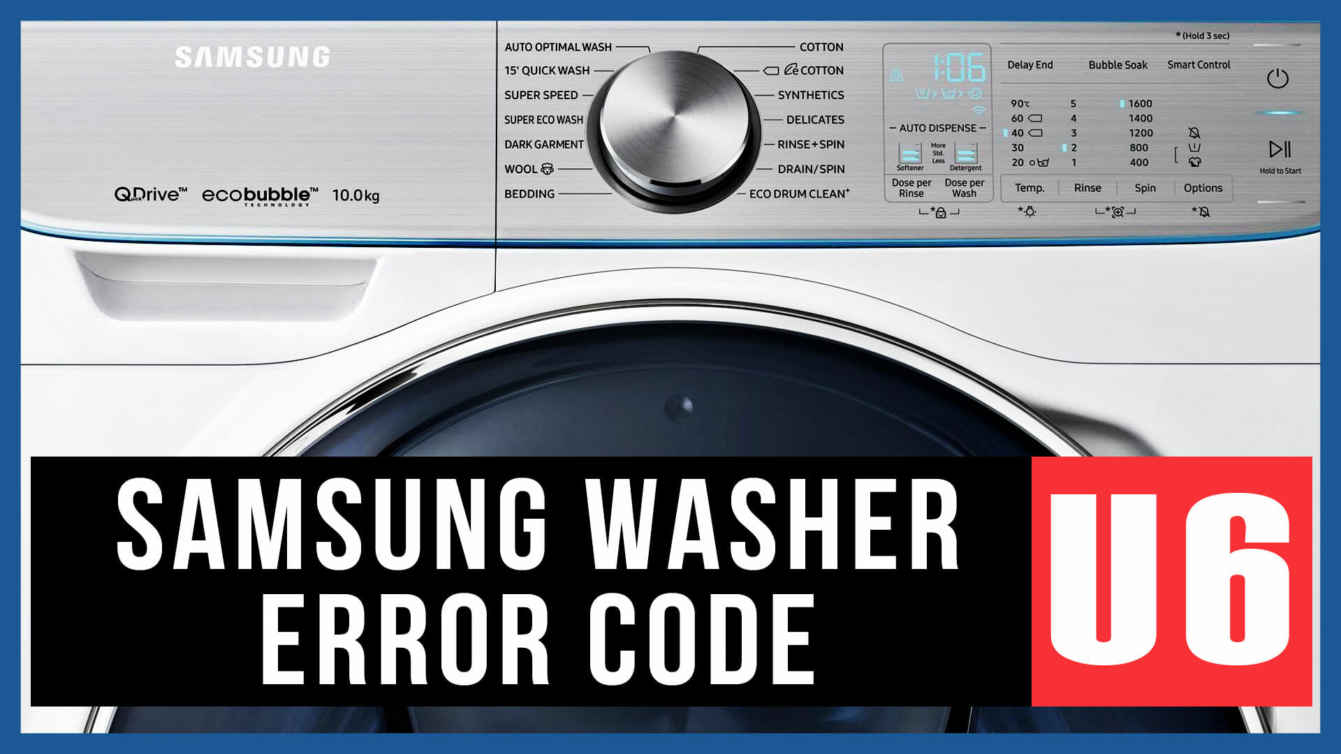 Samsung washer error code U6 Causes, How FIX Problem
