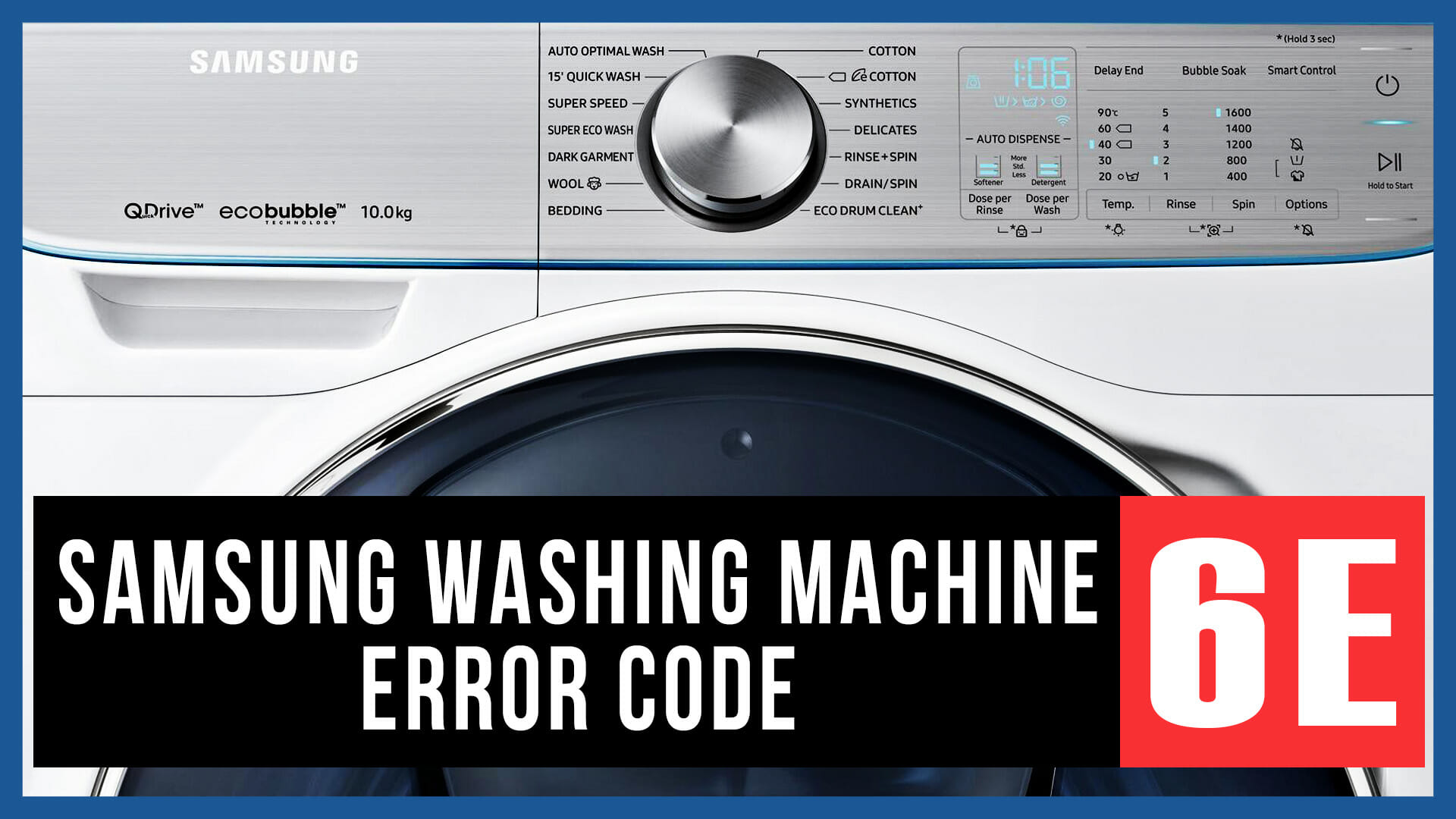 Samsung washer error code 6E Causes, How FIX Problem