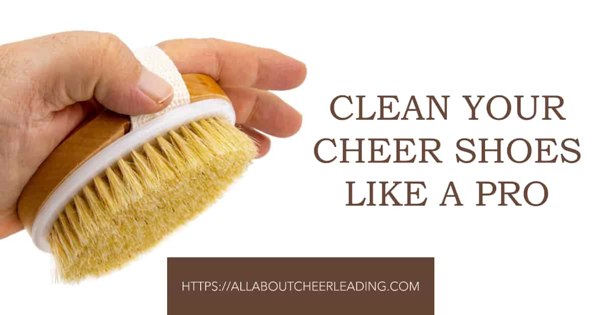How to Clean Cheer Shoes The Ultimate Guide to Sparkling Footwear