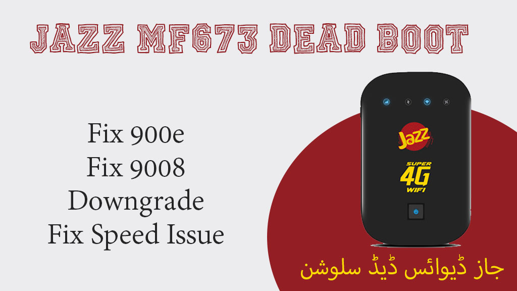 Jazz 4G Cloud MF673 Full Dead Fix New File 9008 fix ALL ABOUT FLASHING
