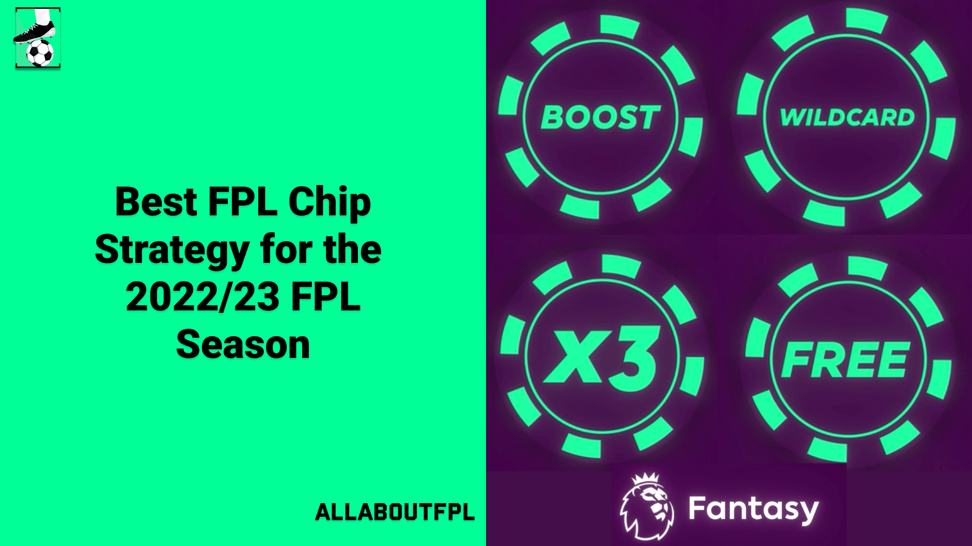 2022/23 FPL Chip Strategy Guide on What to do with FPL Chips