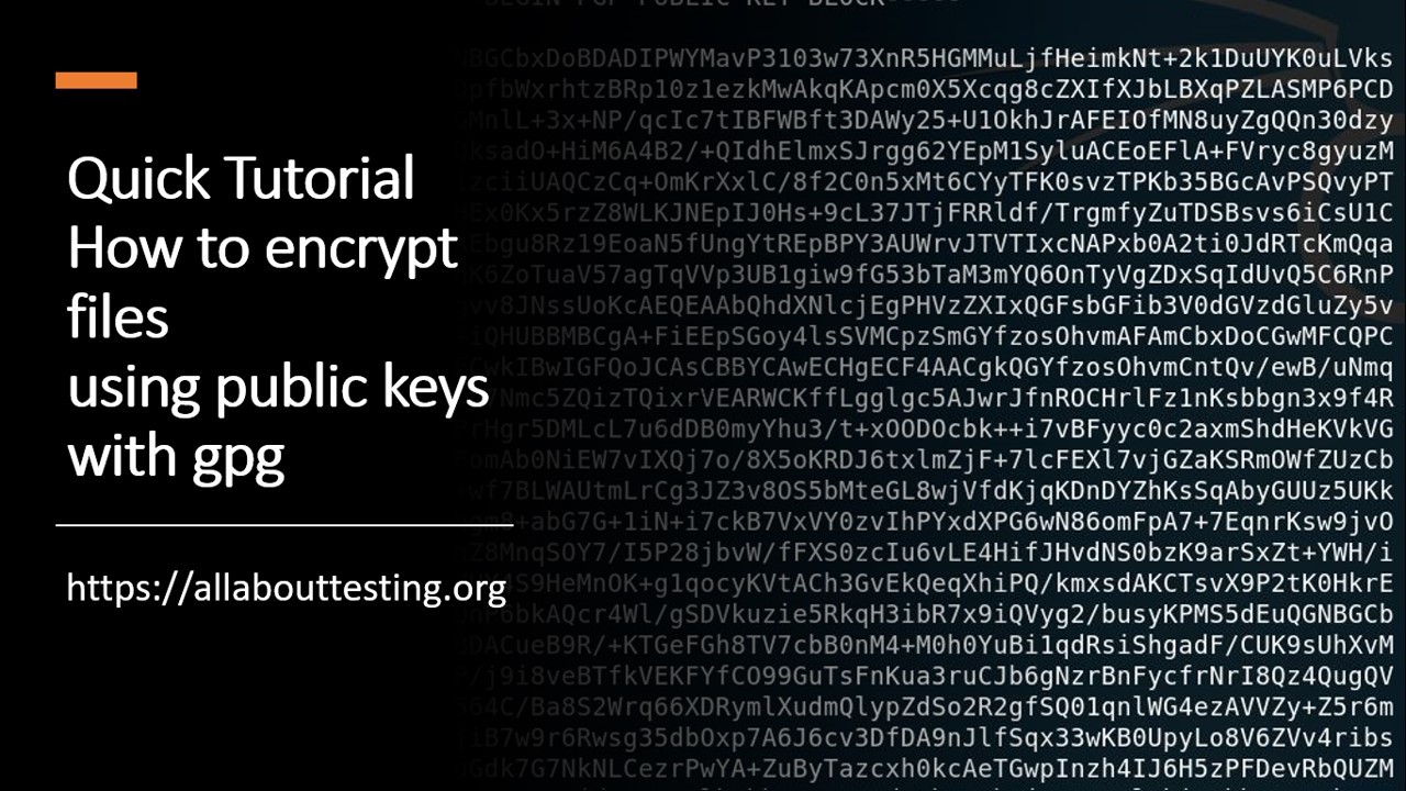 Quick Tutorial How to encrypt files using public keys with gpg All