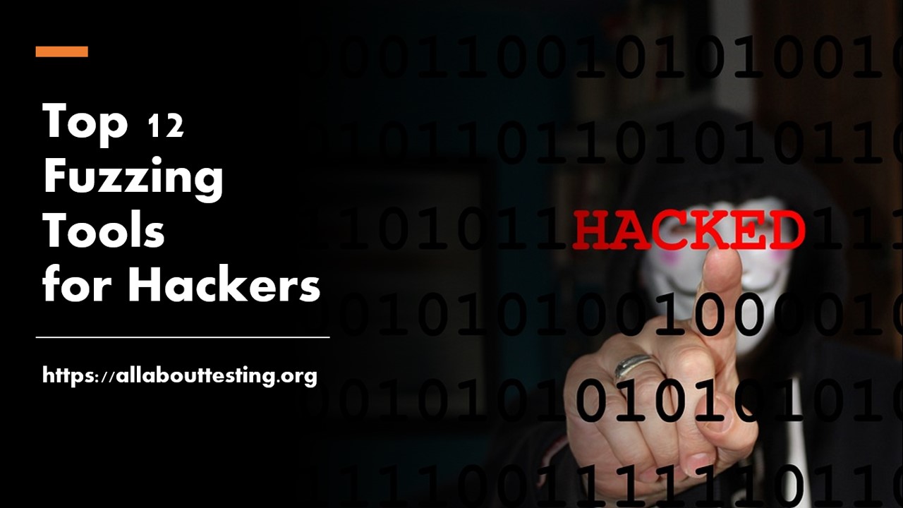 fuzzing tools All About Testing