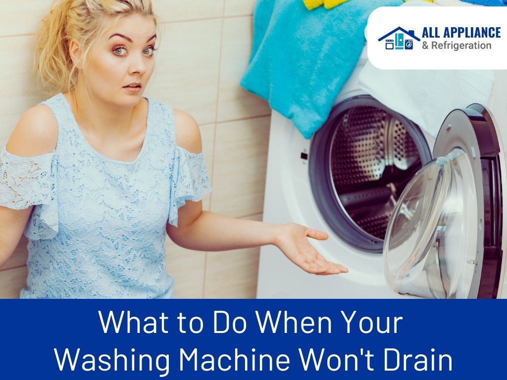 What to Do When Your Washing Machine Won't Drain All Appliance