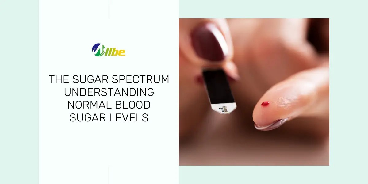 What is Normal Blood sugar level Comprehensive Guide Allbe Canada