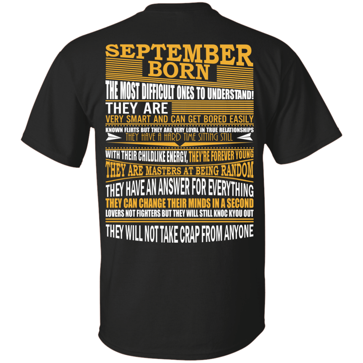 September Born The Most Difficult Ones To Understand Shirt