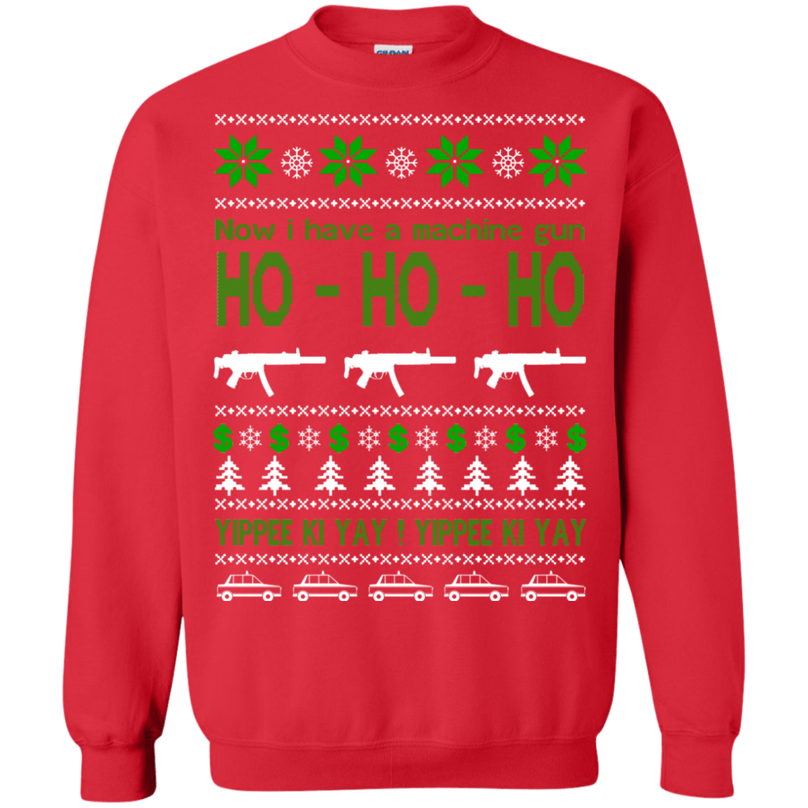 Now I Have A Machine Gun Yippee Ki Yay Christmas Sweater