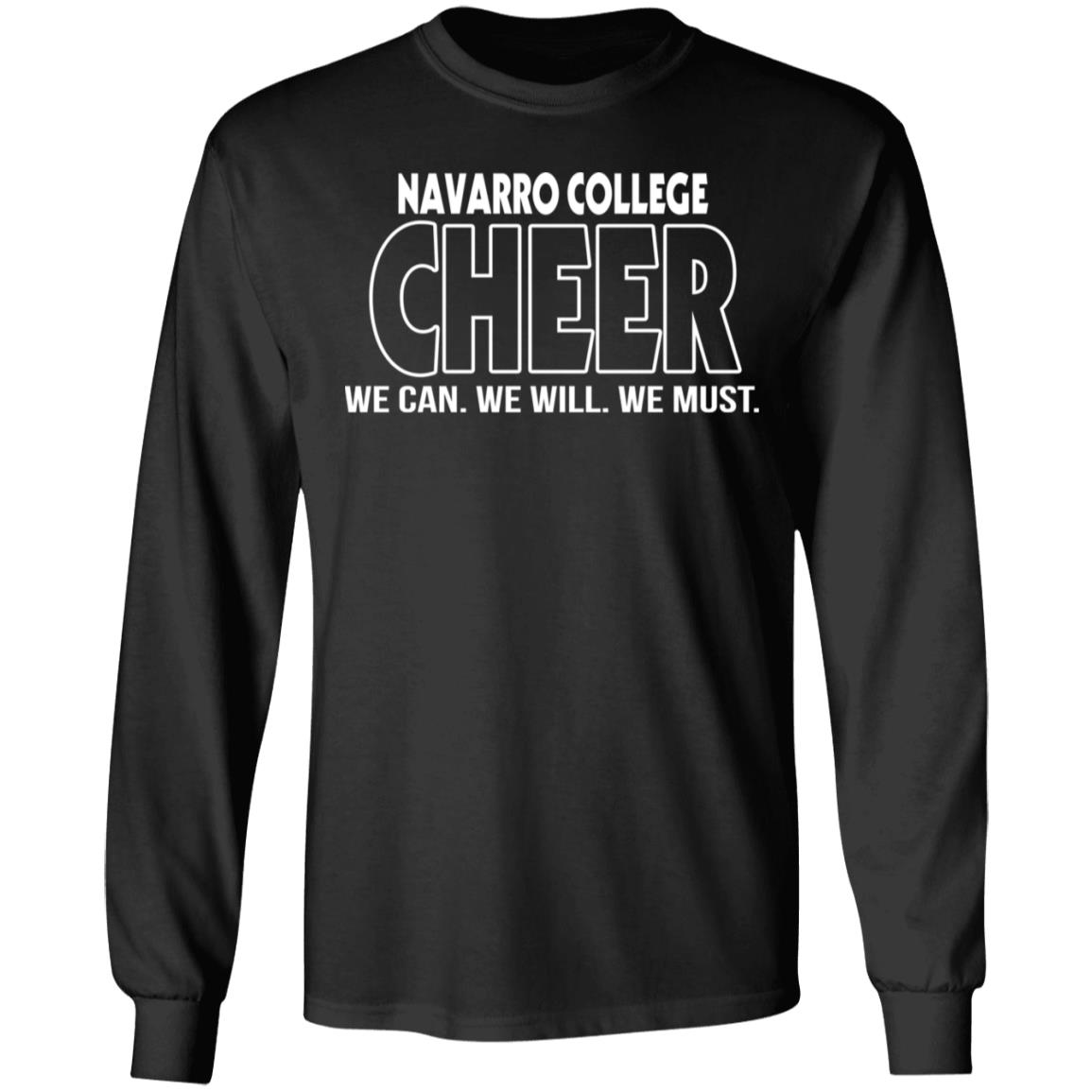 Navarro Cheer Merch Navarro We Can We Will We Must Shirt Allbluetees