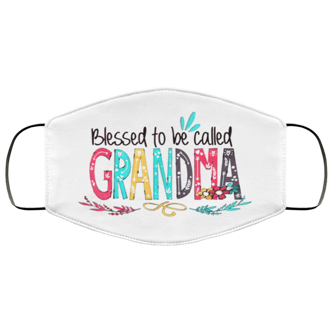 Blessed To Be Called Grandma Face Mask
