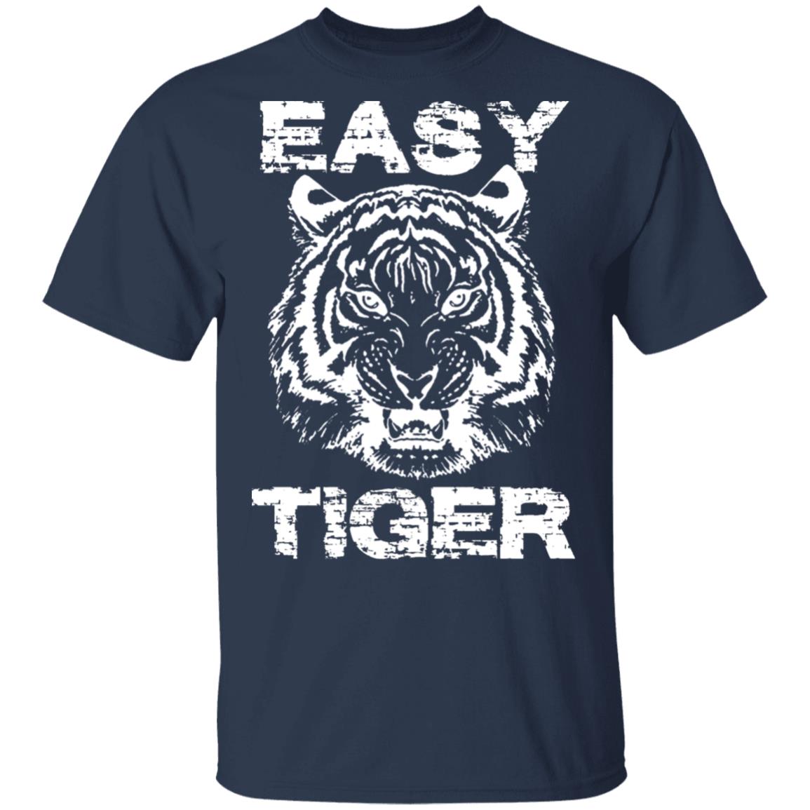 Easy Tiger Shirt Allbluetees Online TShirt Store Perfect for