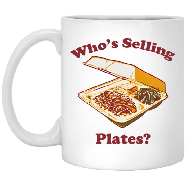 Who’s Selling Plates Mug