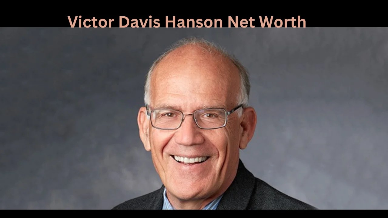 Victor Davis Hanson Net Worth Career Life And history