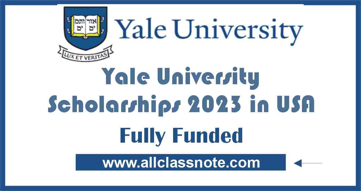 yale courses fall 2023 Yale University Scholarships 2023 In Usa | Fully Funded