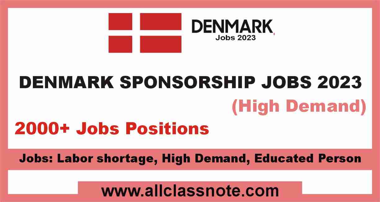 Denmark Sponsorship Jobs 2023 (High Demand)