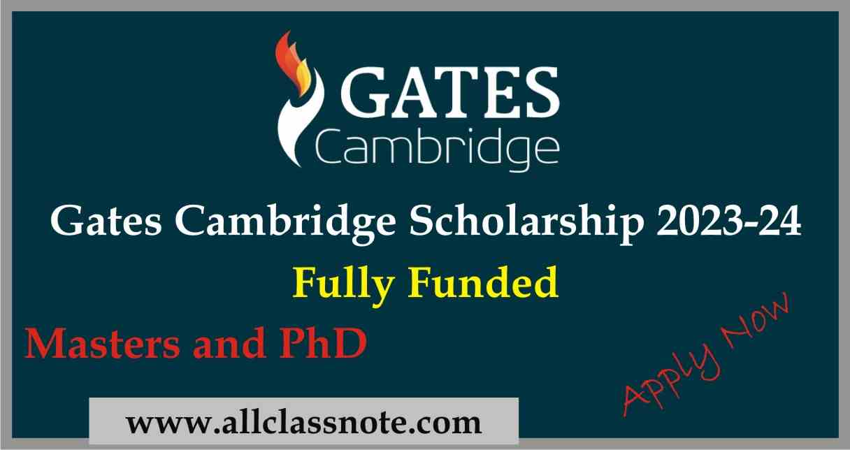 Gates Cambridge Scholarship 202324 (Fully Funded)
