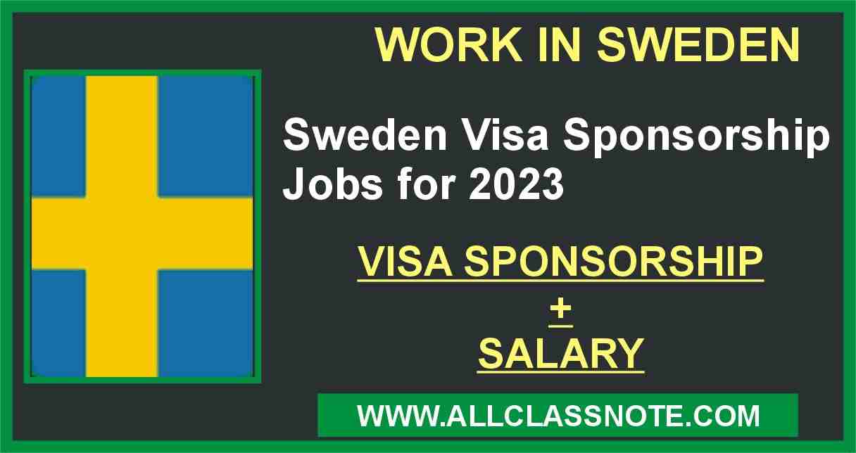 Sweden Visa Sponsorship Jobs for 2023 (Apply Now)