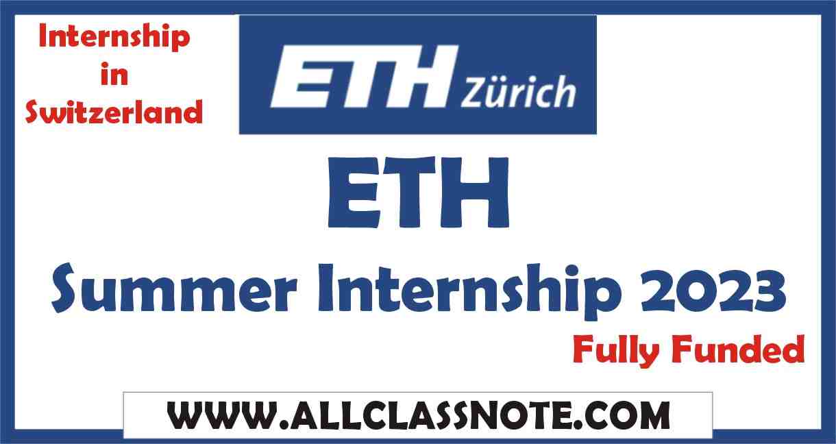 harper collins summer 2023 internship ETH Summer Internship 2023 (Fully Funded) Switzerland