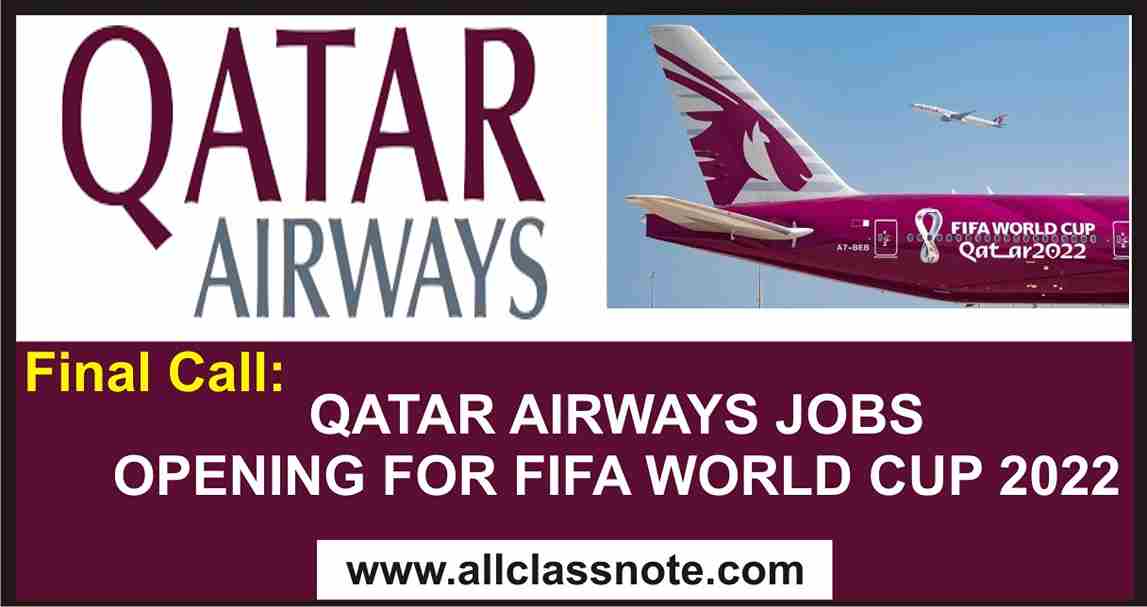 Final Call Qatar Airways Jobs Opening for FIFA World Cup 2022
