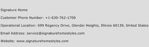 Signature Home Customer Service Phone Number Contact Number Toll