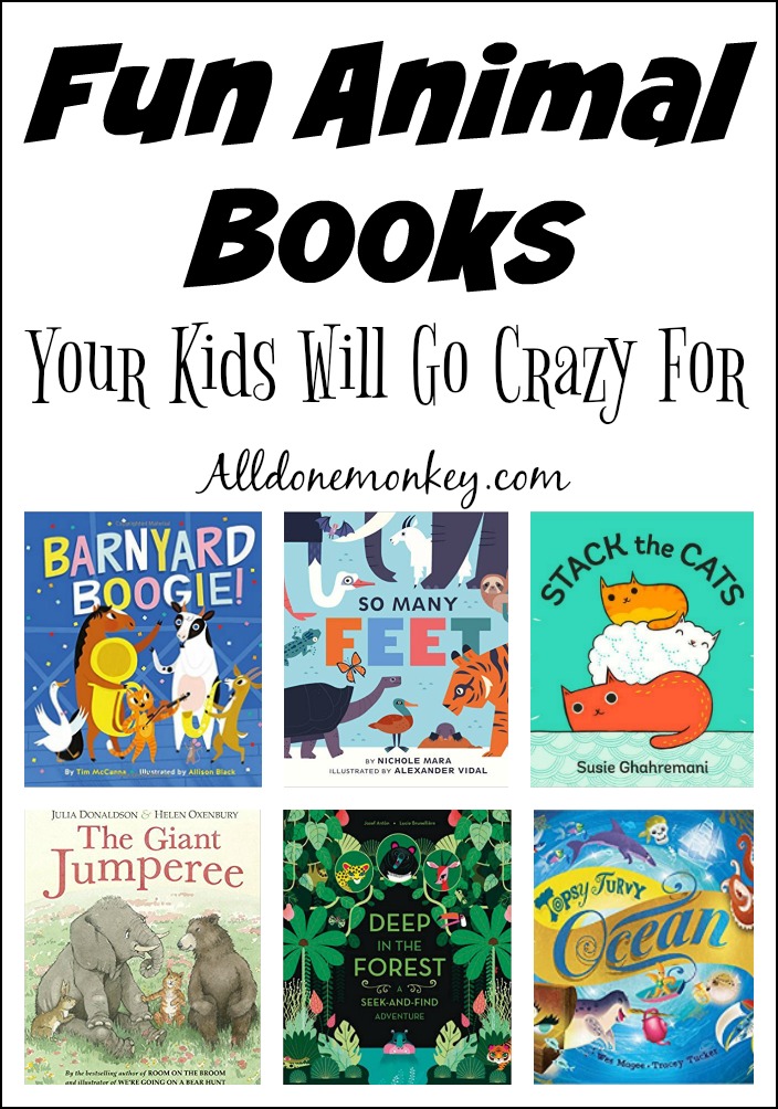 Fun Animal Books Your Kids Will Go Crazy For All Done Monkey