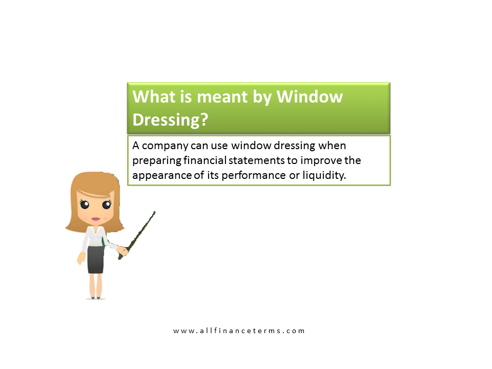 Window Dressing All Finance Terms
