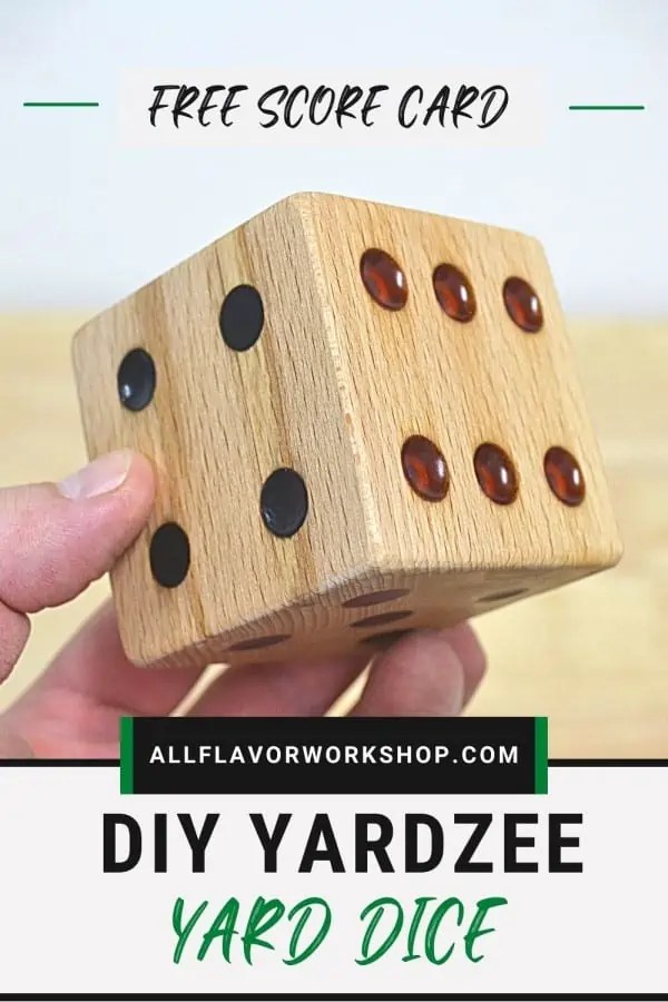 DIY Yardzee Yard Dice Step by Step + Free Yardzee ScoreCard AllFlavor