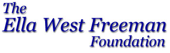 Ella West Freeman Foundation