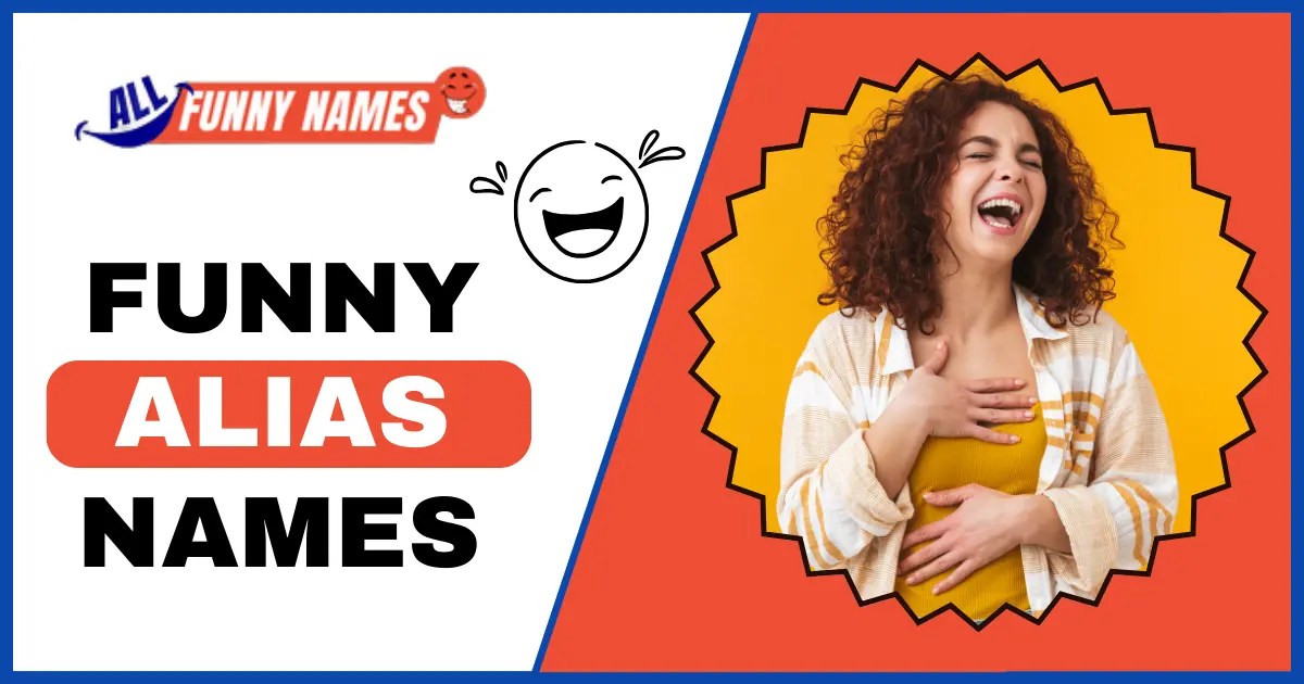210+ Funny Alias Names Laugh All Day with Hilarious Aliases