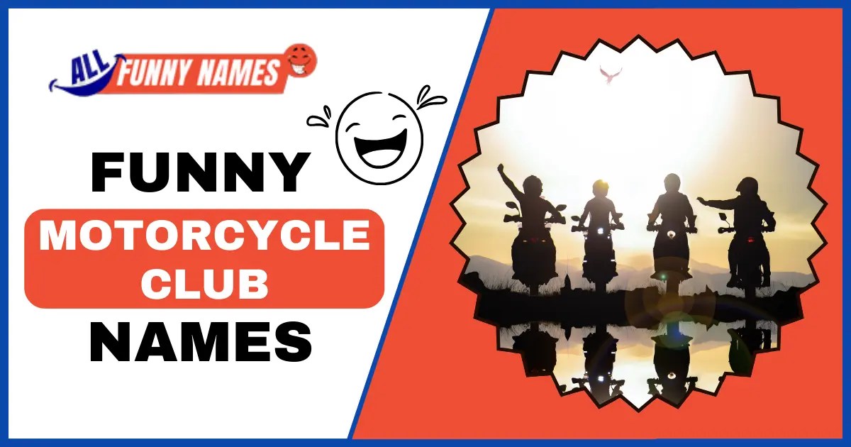 Funny Motorcycle Club Names 400+ ChuckleInducing Ideas
