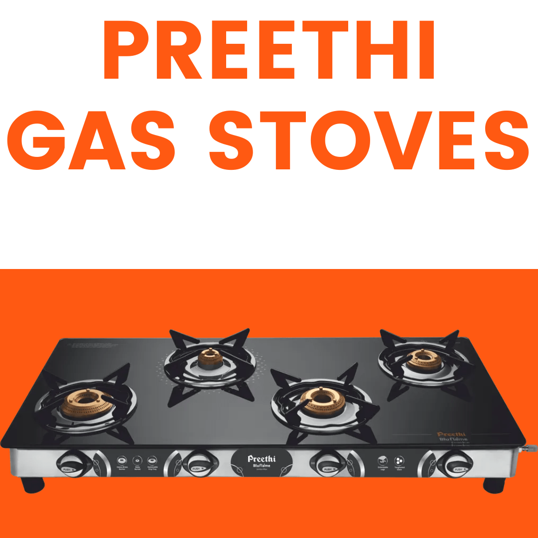 Best Preethi Gas Stove Stylish and Affordable 2024