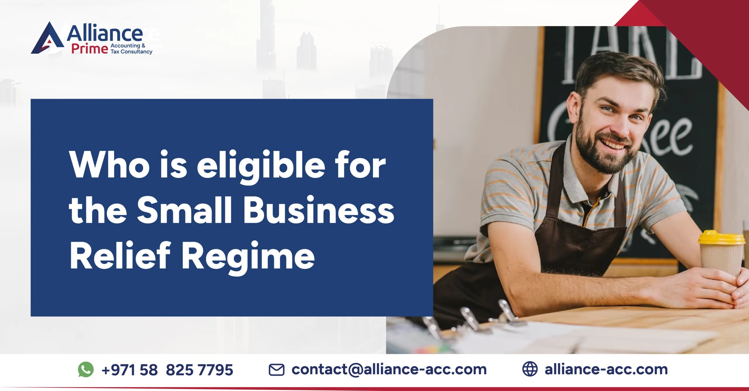 Who is eligible for the Small Business Relief Regime in UAE? Alliance
