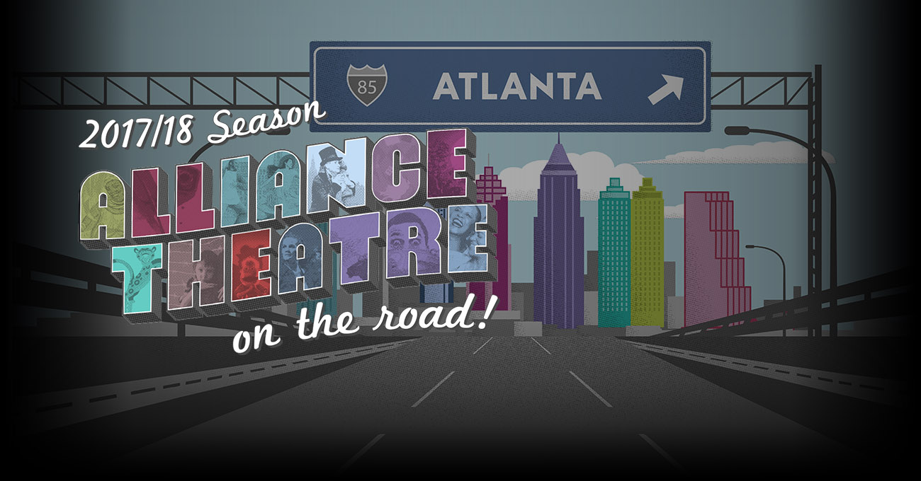 Theatre Alliance 2024 Calendar 2017/18 Season Alliance Theatre