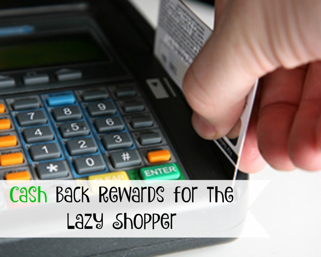 Cash Back Rewards for the Lazy Shopper All In A Days WorkAll In A