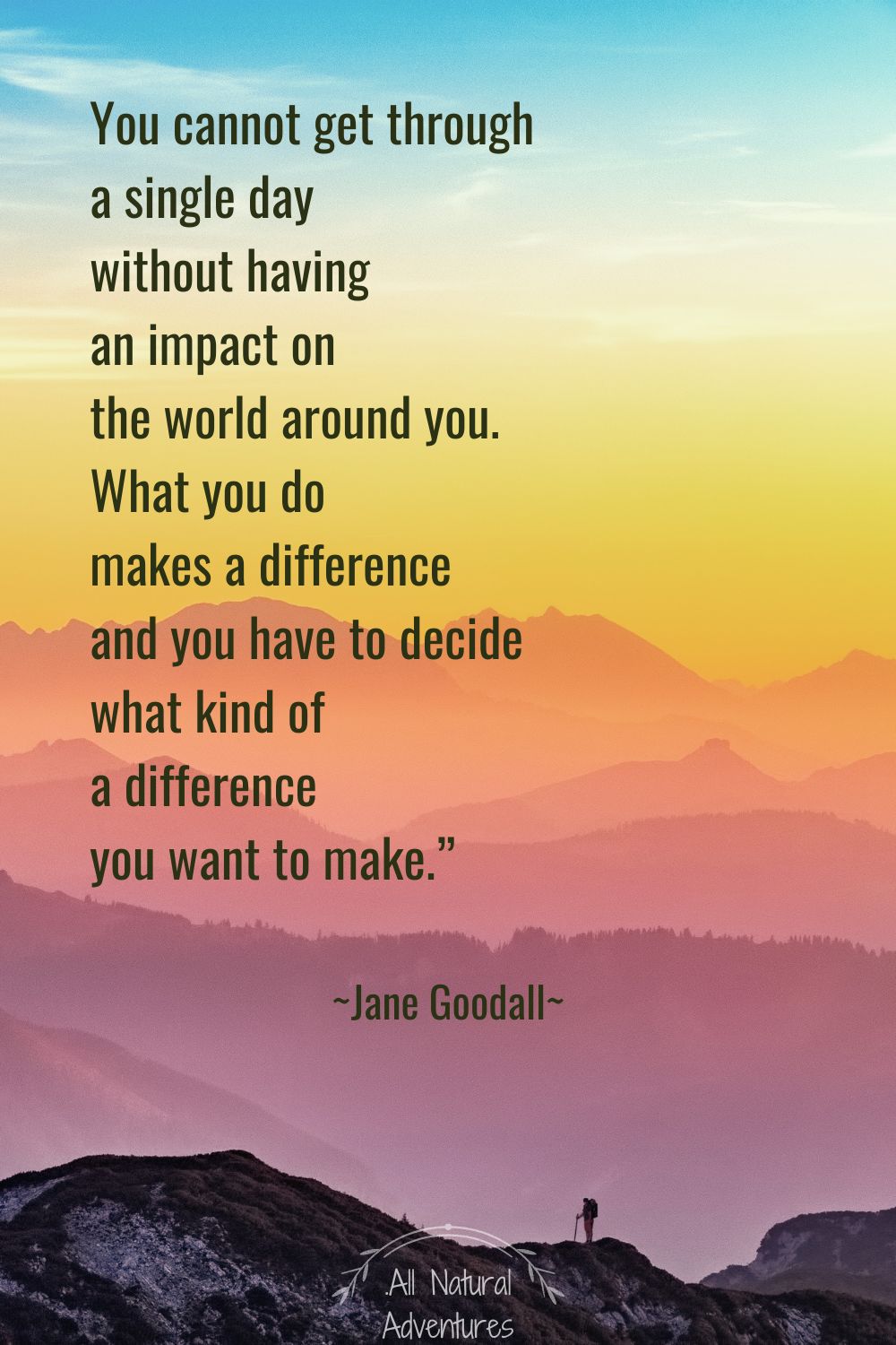 Powerful Quotes About Nature Conservation All Natural Adventures