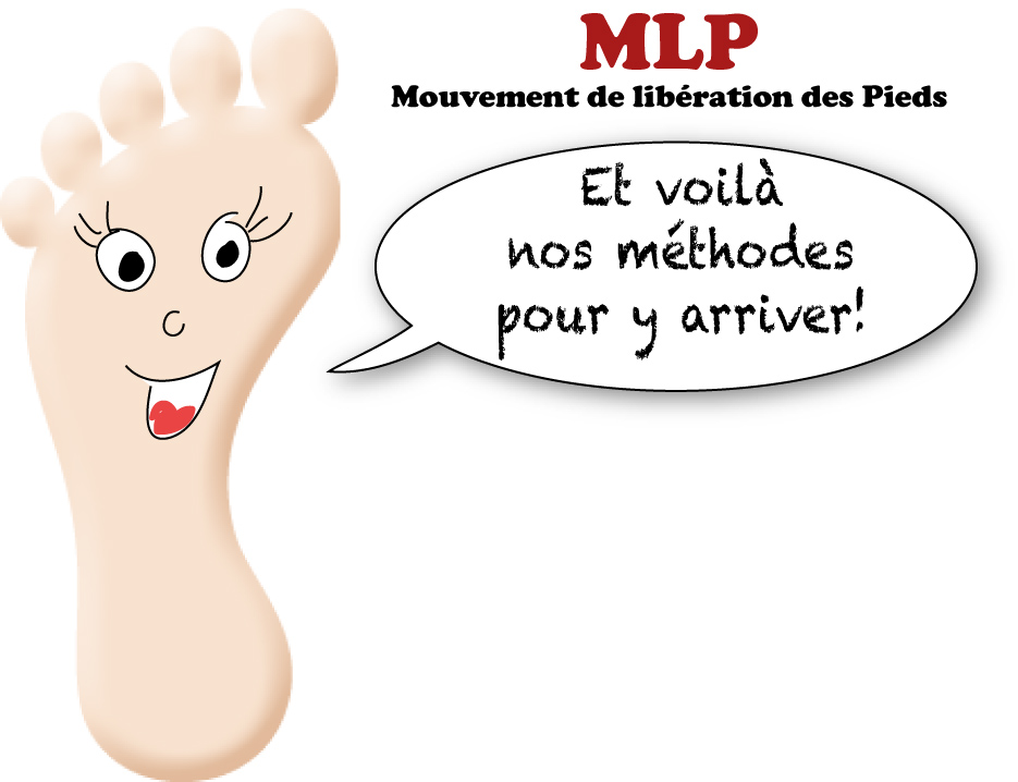 Rejoignez le Mouvement de Libération des Pieds! humour Allo Maman Dodo