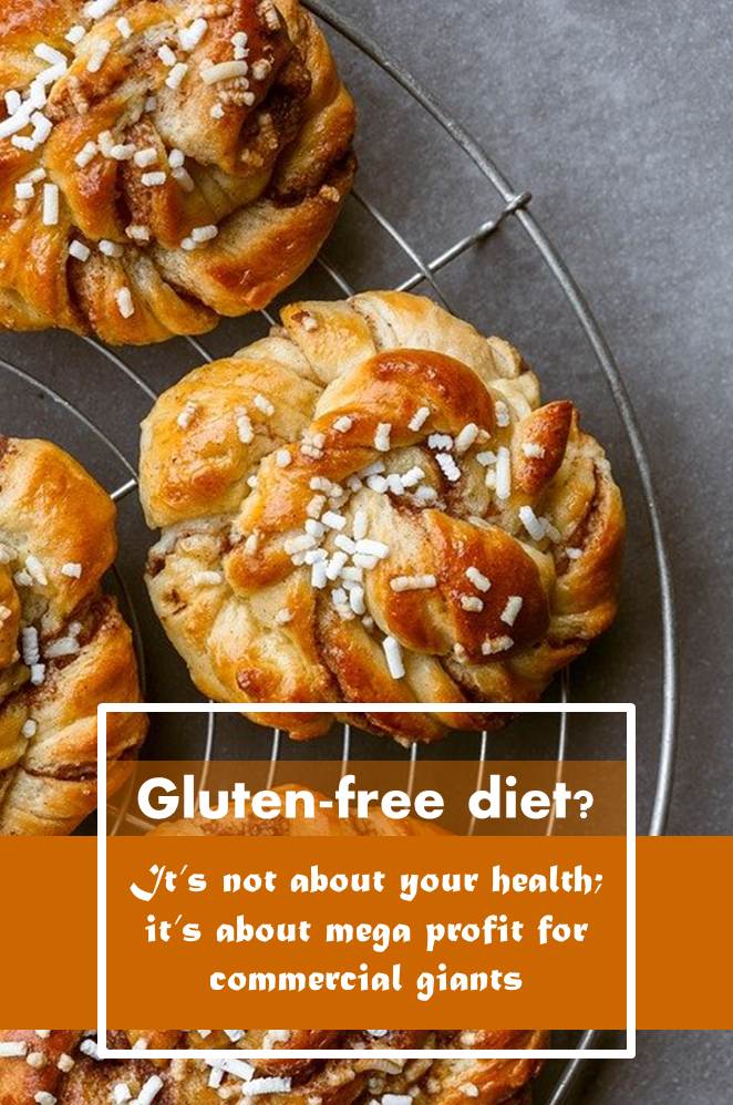 Dangers of gluten free foods for healthy people AllOntario
