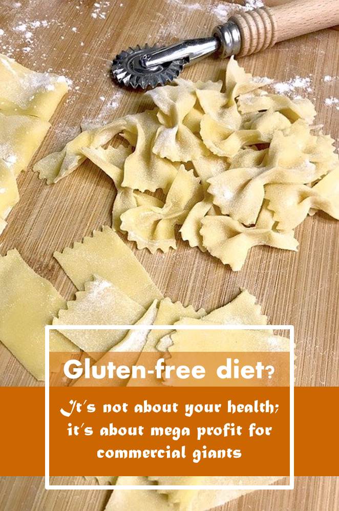 Dangers of gluten free foods for healthy people All Ontario
