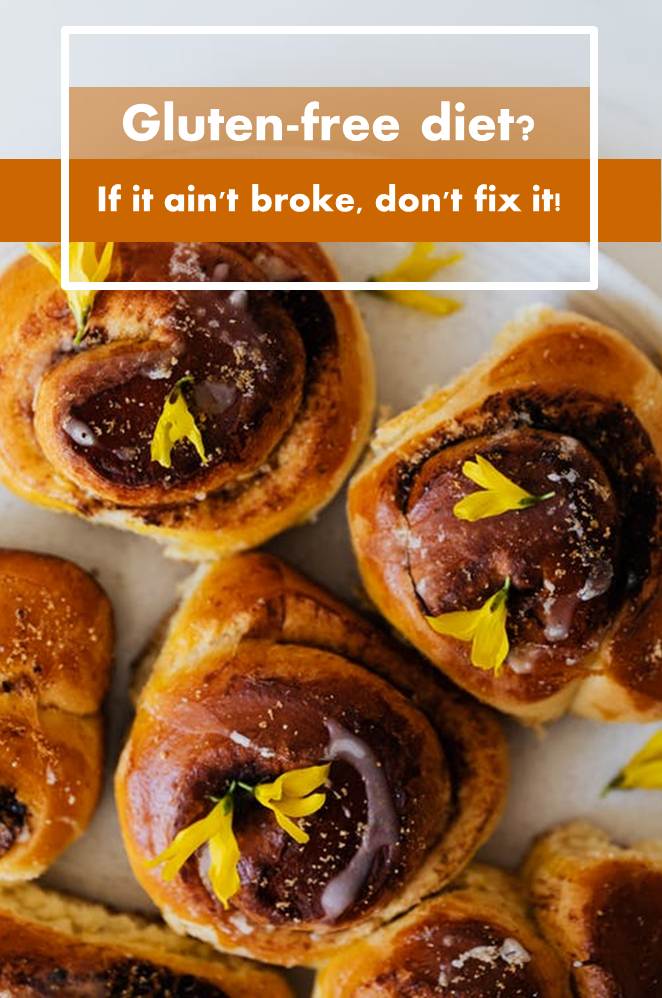 Dangers of gluten free foods for healthy people AllOntario