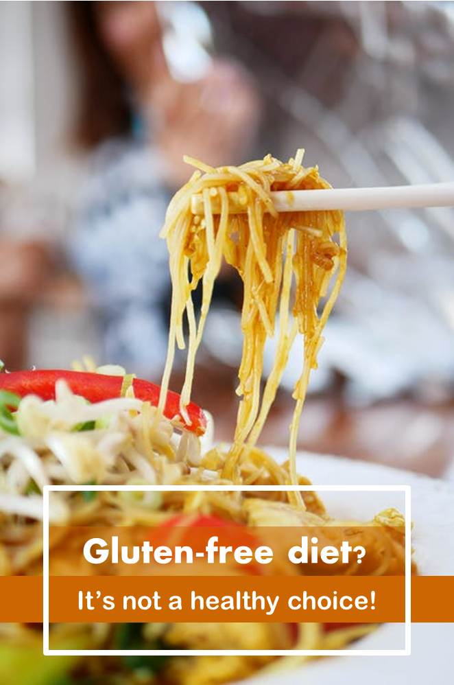Dangers of gluten free foods for healthy people All Ontario