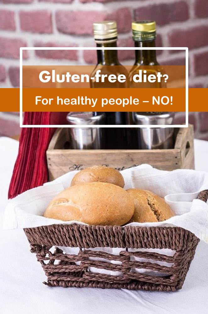Dangers of gluten free foods for healthy people All Ontario