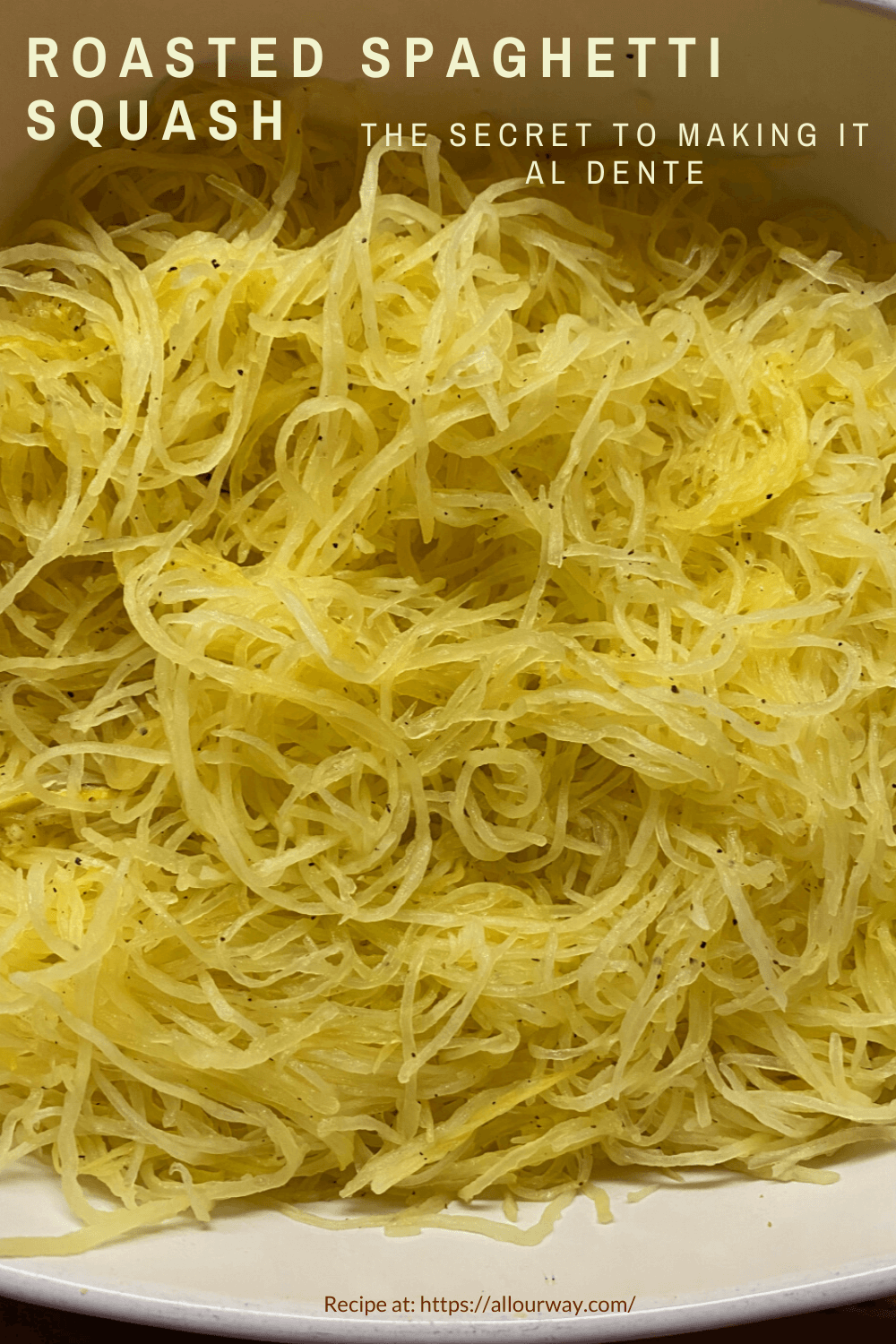 Make Perfectly Roasted Spaghetti Squash Al Dente
