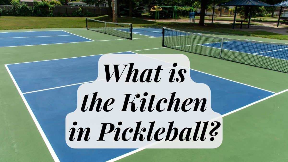 The Kitchen in Pickleball All You Need To Know! AllRacket