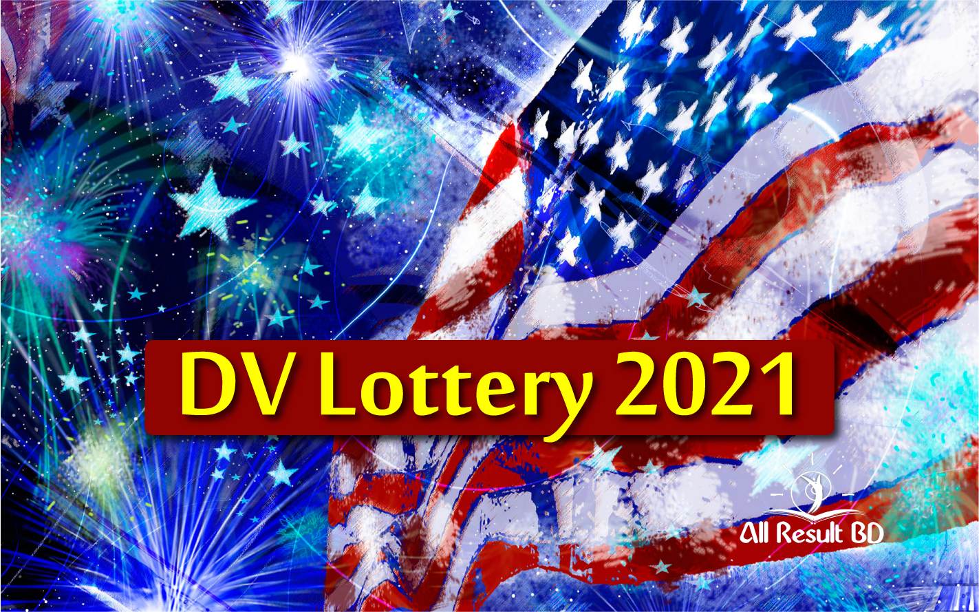 USA DV Lottery 2022 Bangladesh application form Db 2022 Eligible