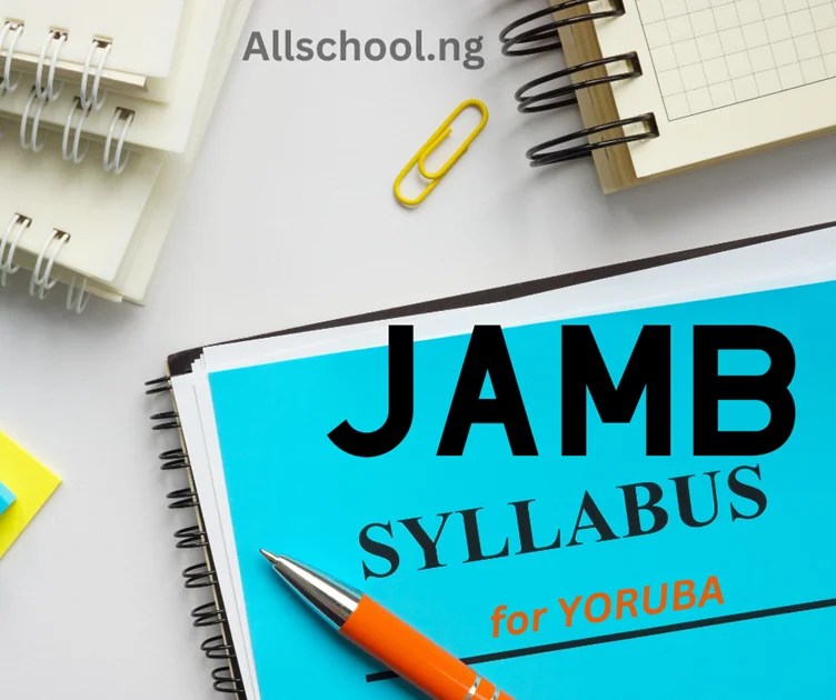 JAMB Syllabus for Yoruba [2024 Latest Version]