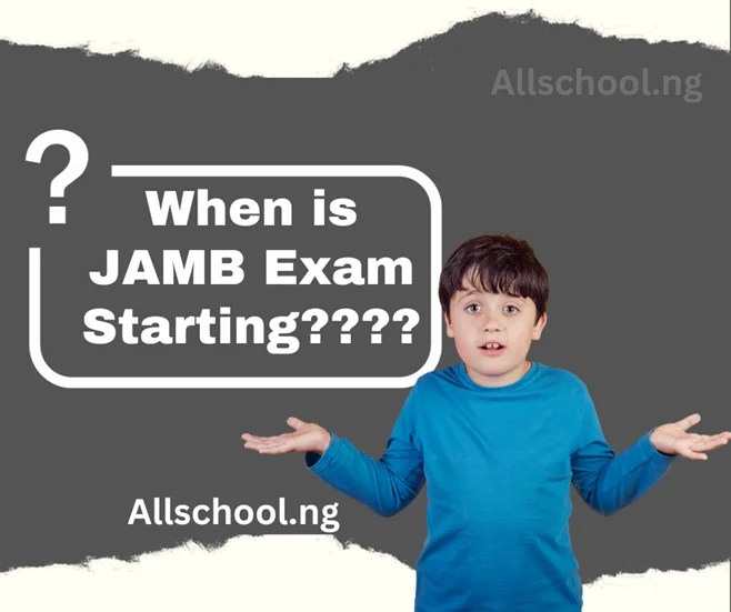 When is JAMB Exam Starting? [No Lies Here]