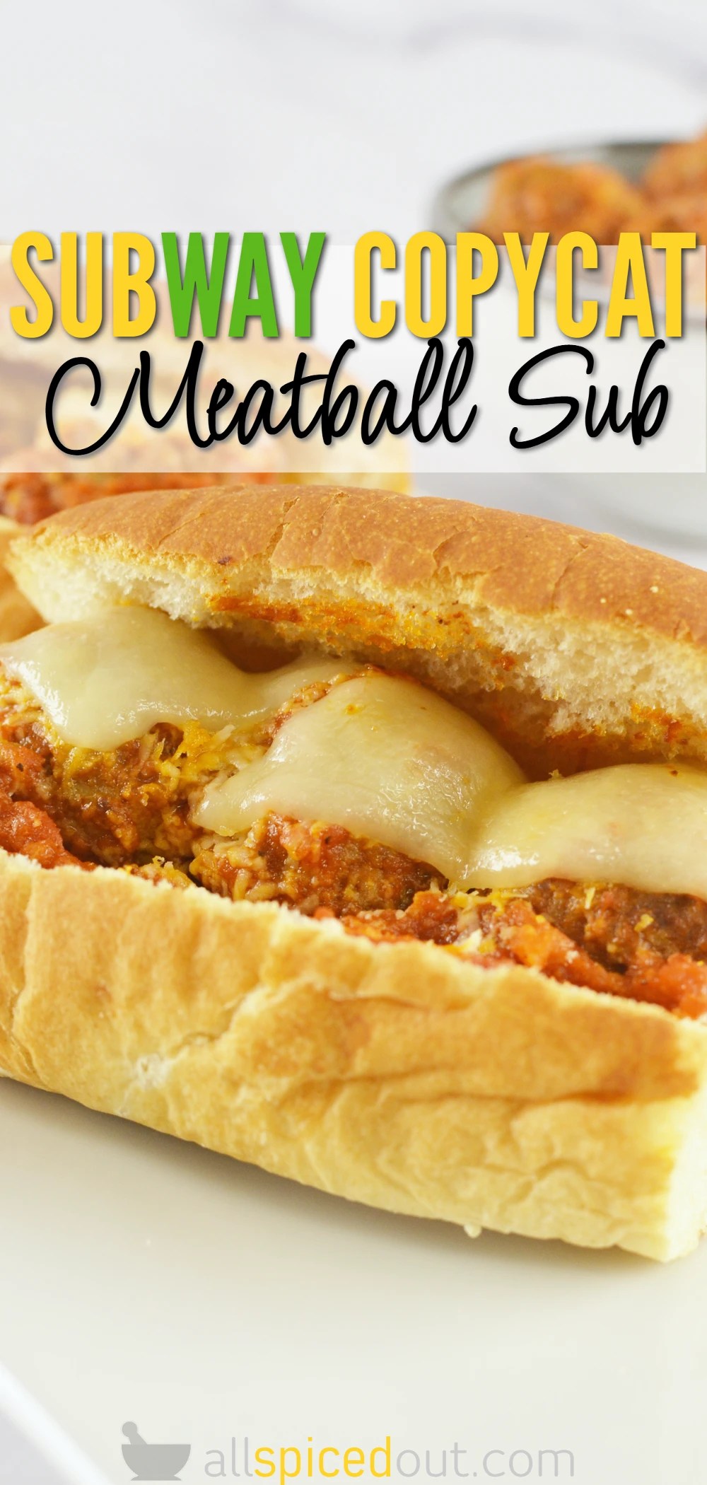 Italian Meatball Sub Subway Copycat Recipe All Spiced Out