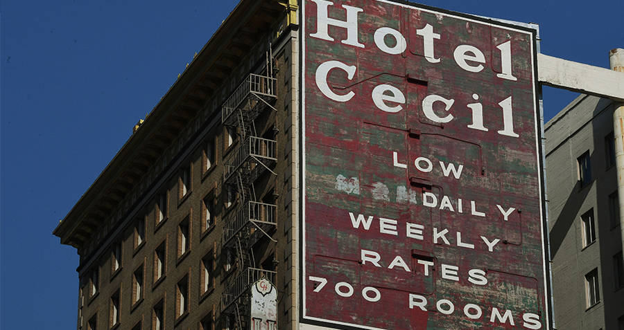 Cecil Hotel The Sordid History Of Los Angeles' Most Haunted Hotel